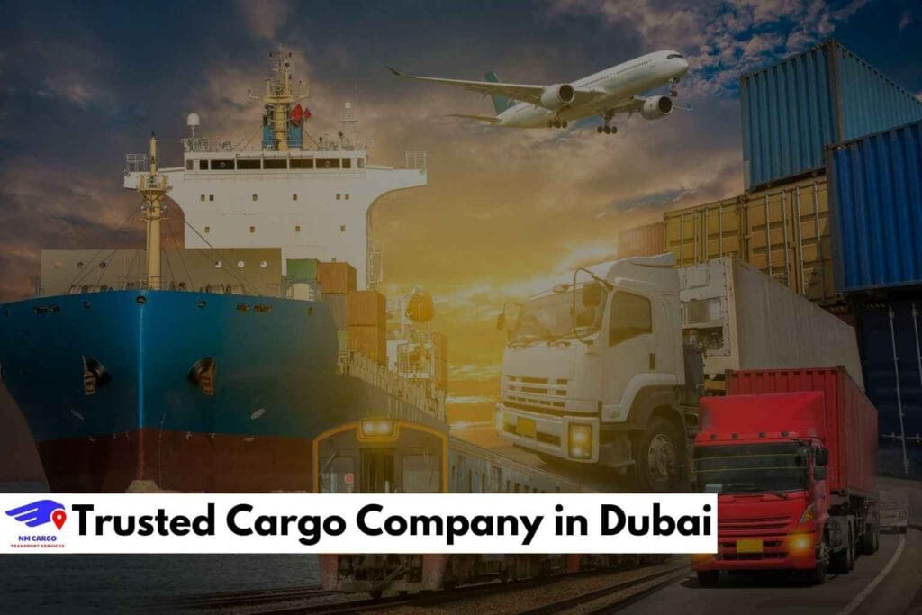 Trusted Cargo Company in Dubai
