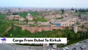Cargo From Dubai To Kirkuk