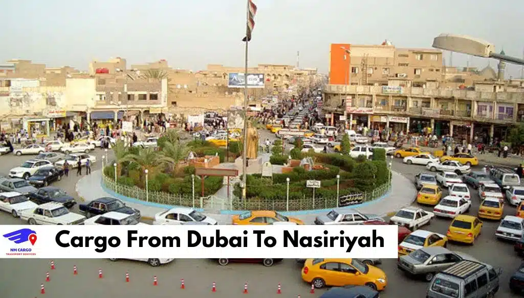Cargo From Dubai To Nasiriyah