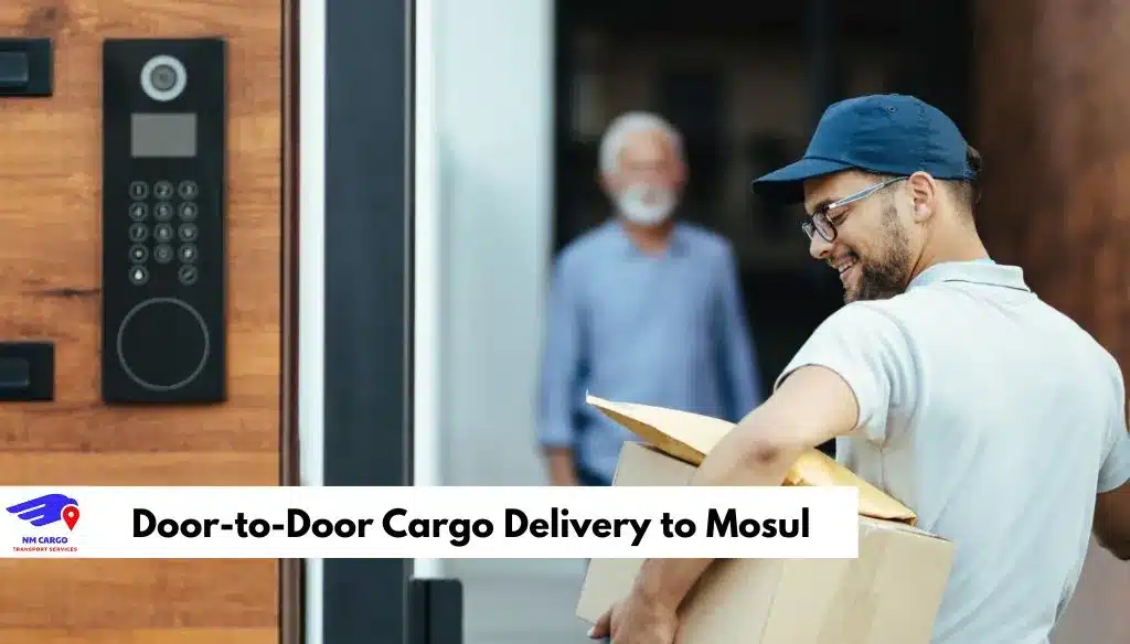 Door-to-Door Cargo Delivery to Mosul
