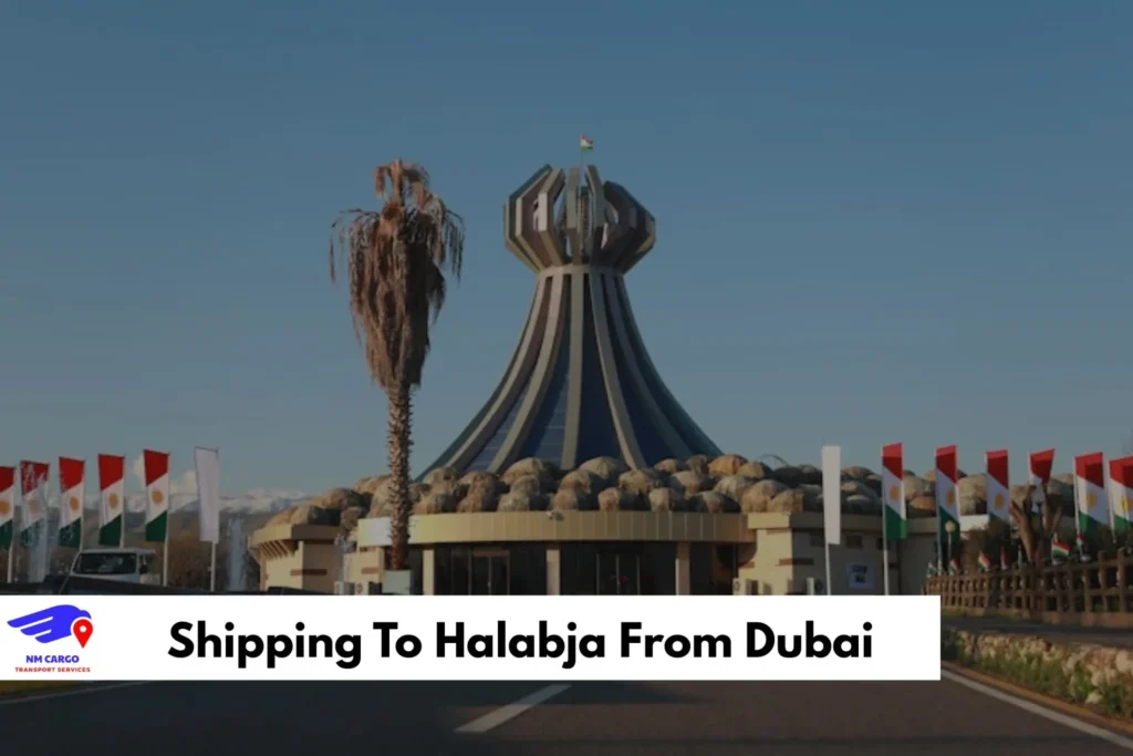 Shipping To Halabja From Dubai