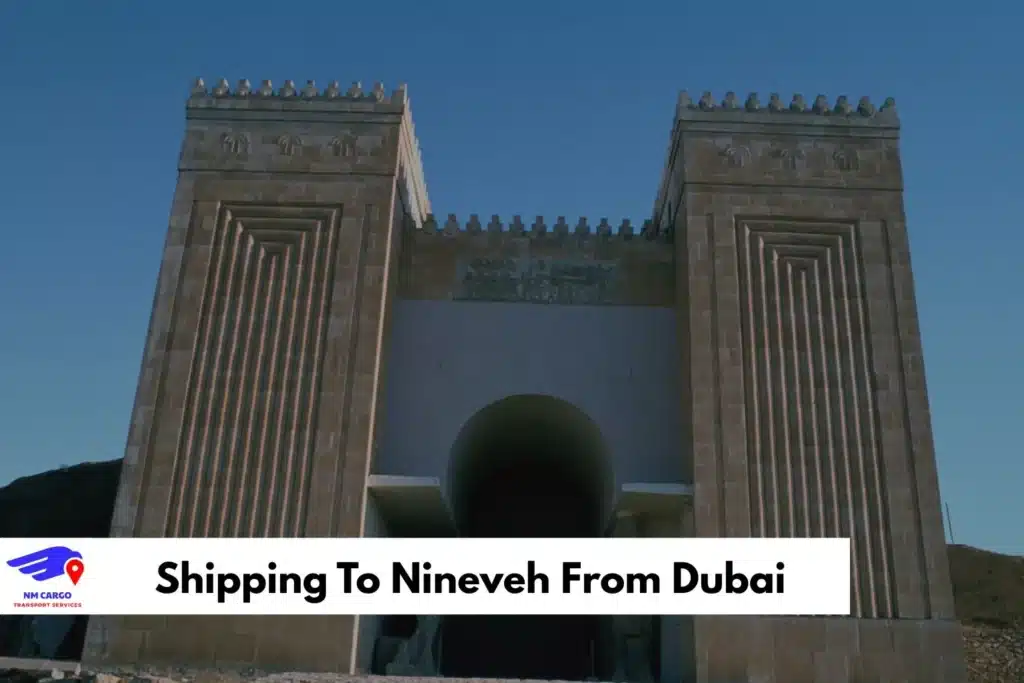 Shipping To Nineveh From Dubai