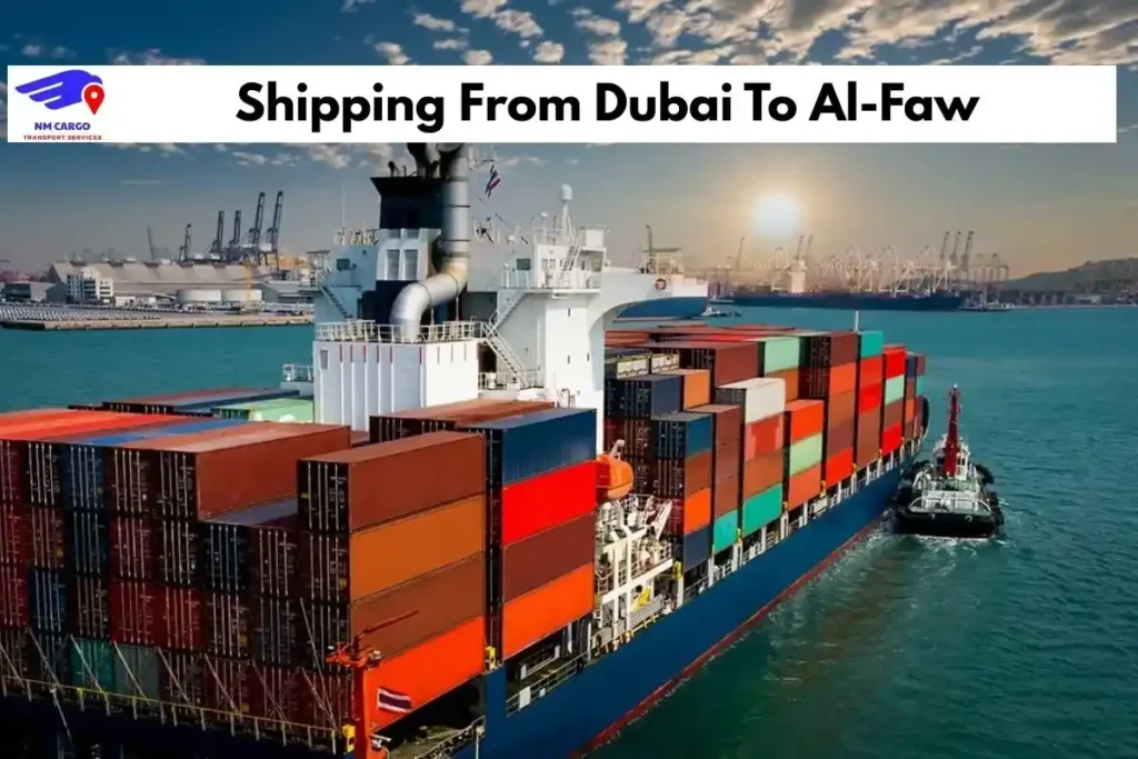 Shipping From Dubai To Al-Faw
