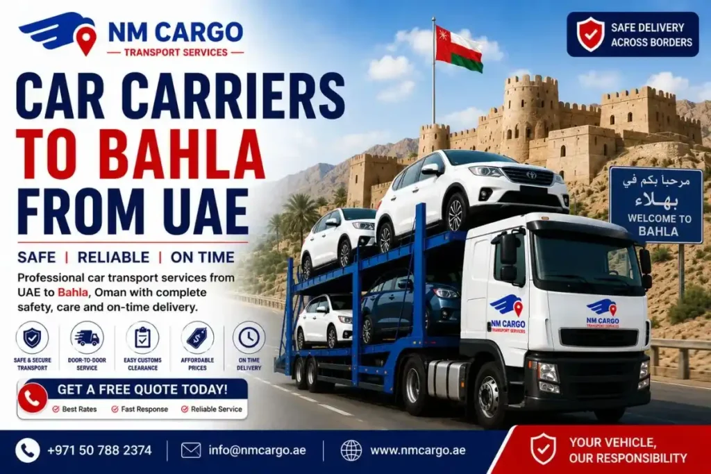 Car Carriers to Bahla from UAE