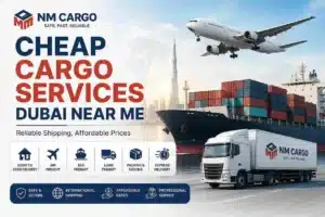 Cheap- Cargo Services -Dubai Near- Me
