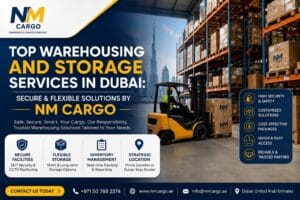 Warehousing and Storage Services in Dubai