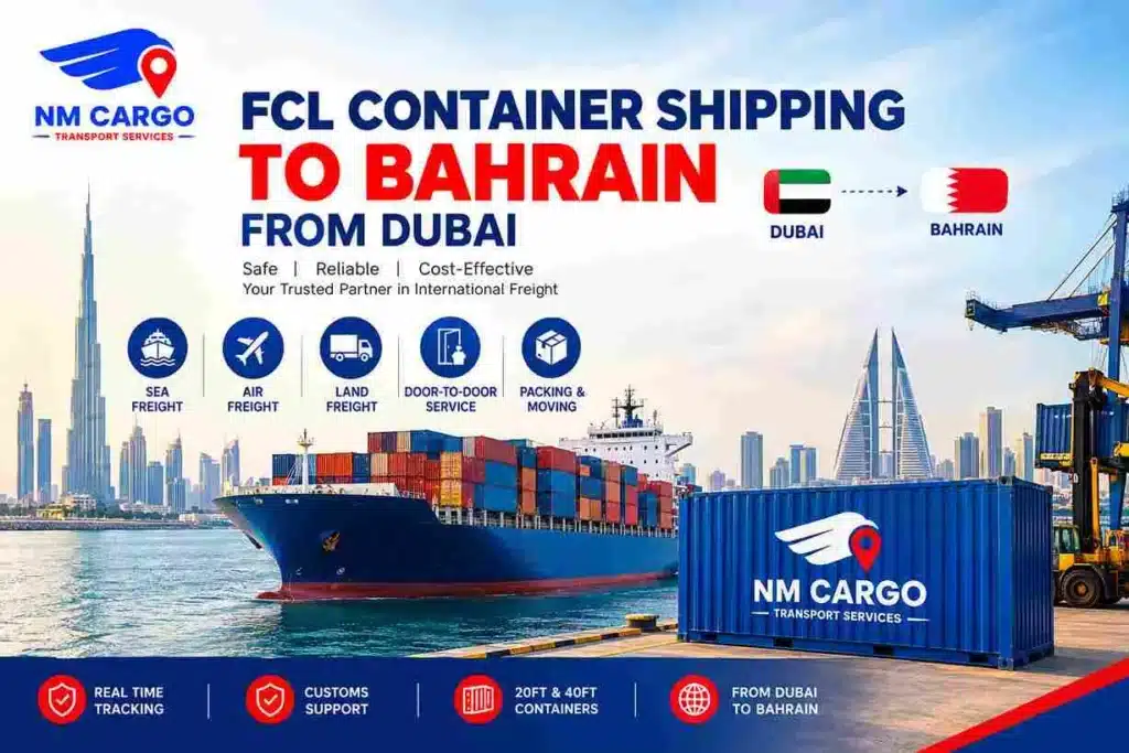 FCL Container Shipping- to- Bahrain from Dubai